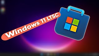 In Windows 11 LTSC heres how to install Microsoft Store [upl. by Alliehs]