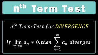 Nth Term Test with Proof and Examples [upl. by Notsahc]