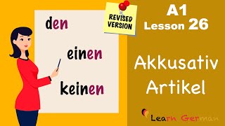 Revised A1  Lesson 26  Accusative case  Akkusativ  German for beginners  Learn German [upl. by Hoes]