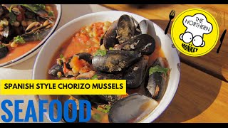 How to make Spanish chorizo mussels  The Northern Monkey and Chef Tom Walton [upl. by Tomasz832]