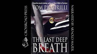 The Last Deep Breath Audiobook by Tom Piccirilli [upl. by Alcock453]