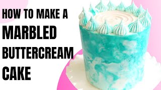 How to Make a Marbled Buttercream Cake A Decorating Tutorial [upl. by Othelia]