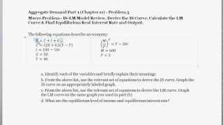 Macro Problem  Calculate the IS Curve amp LM Curve Equations  Equilibrium Interest Rate amp Output [upl. by Rayle]