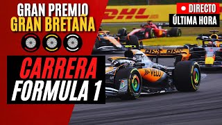 🔴 F1 DIRECTO  GRAN PREMIO DE GRAN BRETAÑA 2024  CARRERA  Live Timing [upl. by Shari]