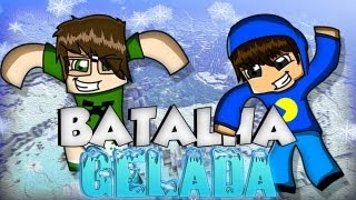 Minecraft A Batalha Gelada  ÉPICA [upl. by Yuri713]