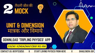 Lakshya 2525 l Physics l Unit amp Dimension I Shailendra Sir l AirforceNDANavyCGArmy [upl. by Asiled]