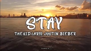 STAY LYRICS  THE KID LAROI JUSTIN BIEBER  TOP INTERNATIONAL SONGS 2022  ENGLISH HITS 2022 [upl. by Barbuto]