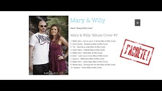 Mary amp Willy quotAlbum Cover 1quot Lien dachat dans la déscription [upl. by Riancho]