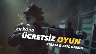 EN İYİ 10 ÜCRETSİZ OYUNLAR STEAM VE EPIC GAMES 2024 [upl. by Trinee576]