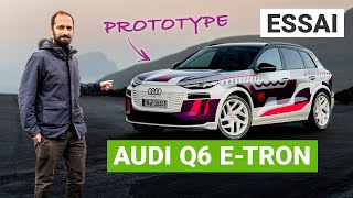 Essai Audi Q6 etron prototype  une nouvelle ère pour les voitures électriques de la marque [upl. by Timothea735]