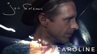 Jon Foreman  quotCarolinequot Official Video [upl. by Anatnahs]