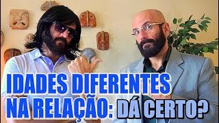 DIFERENÇA DE IDADE NO RELACIONAMENTO  Marcos Lacerda [upl. by Earahc]