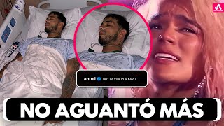 ANUEL MUY MAL Anuel Colapsa y Envía Mensaje a Karol G Se salvó de Milagro y Pide otra Oportunidad [upl. by Enrev]