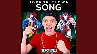 Horror Clown Song [upl. by Rekcut]