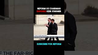 Reform UK Chairman Exposes Keir Starmer reformuk keirstarmer ukpolitics gbnews [upl. by Ahseryt]