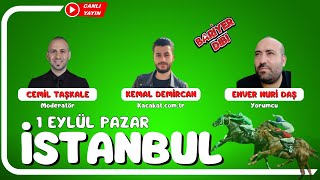 İSTANBUL  Canlı Yayın  Bariyer Dibi  1 Eylül 2024 Pazar atyarisi [upl. by Ailed25]