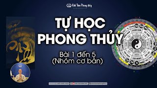 Khoa học phong thủy  Học phong thuỷ cơ bản  Thầy Khải Toàn  Phong thủy amp Thiền Định [upl. by Eelra]