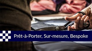 Prêtàporter surmesure bespoke quelles différences [upl. by Fernas814]