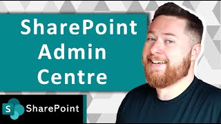 SharePoint Admin Center Explained [upl. by Laden925]