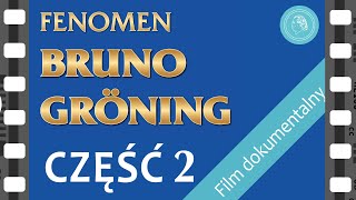 Fenomen Bruno Gröning – Film dokumentalny – CZĘŚĆ 2 [upl. by Amadus]