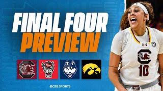 Womens Final Four FULL PREVIEW NC State vs South Carolina UConn vs Iowa  CBS Sports [upl. by Harper]