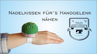 DiY Nadelkissen fürs Handgelenk [upl. by Kara-Lynn]