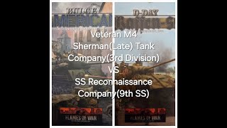 Flames of War Battle Report Veteran M4 ShermanLate Company3rd Div VS SS Recce Company9th SS [upl. by Anemolif]