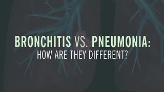 Bronchitis vs Pneumonia How are they Different [upl. by Amocat]