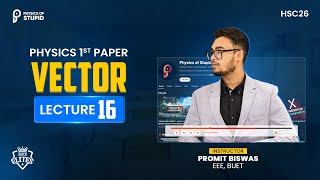 Vector  Lecture  16 by Promit Biswas EEE BUET [upl. by Baiel358]