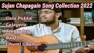 Sujan Chapagain Song Collection 2022 [upl. by Animehliw]