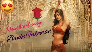 New romantic Hindi song Banke Fakeeran [upl. by Lrad]