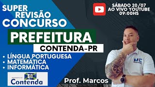 Concurso Prefeitura do Município de ContendaPr  2024  Super Aula de Revisão [upl. by Ahsir]