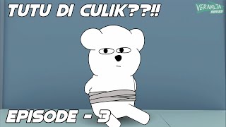 Vernalta the Series Episode 3 Tutu kena culik [upl. by Tahmosh619]