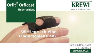 Wie lege ich eine Fingerschiene an  Orfit Orficast  KREWI Medical Produkte GmbH [upl. by Ynavoj]