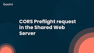 CORS Preflight request in the Shared Web Server [upl. by Armanda]