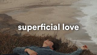 Ruth B  Superficial Love SlowedReverb 🎧 [upl. by Julide]