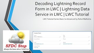 Decoding Lightning Record Form in LWC  Lightning Data Service in LWC  LWC Tutorial [upl. by Richard]