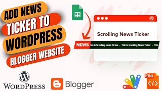 How To Add News Ticker To Your Blogger amp Wordpress Website with Google sheet Data [upl. by Castara]
