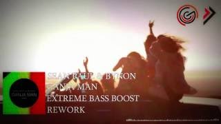 Sean Paul amp Bynon  Ganja Man ReworkBASS EXTREME BOOST [upl. by Notrem]