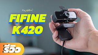 รีวิว FIFINE K420 เว็บแคมชัดระดับ 2K ประชุมงาน เรียนออนไลน สบายๆ  TechLifeNow [upl. by Linoel]