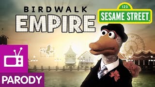 Sesame Street Birdwalk Empire [upl. by Notwal203]