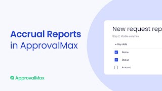 Accrual Reports in ApprovalMax [upl. by Eednil604]