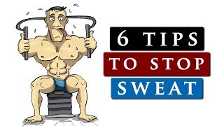 How to STOP SWEATING so much  6 TIPS TO STOP SWEAT [upl. by Garling]