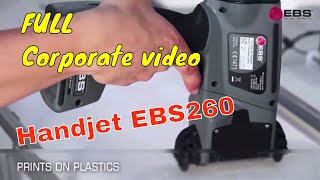 Handjet EBS260 Portable Inkjet Printer CORPORATE Version [upl. by Yeleek]