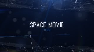 Space Movie Titles  After Effects Template [upl. by Notlih]