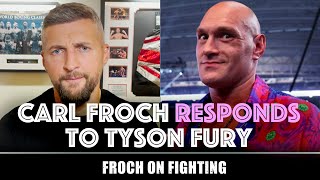 ‘You are HURTING the game of boxing’ Carl Froch responds to Tyson Fury [upl. by Wyatt518]