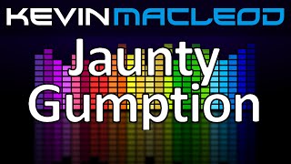 Kevin MacLeod Jaunty Gumption [upl. by Elleinnad338]