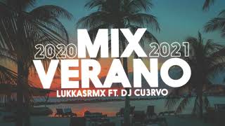 • MIX VERANO 1 • ENGANCHADO FIESTA 2020 2021 NOVIEMBRE LukkasRmx Ft DJ Cu3rvo1080P HD 1 [upl. by Konopka]