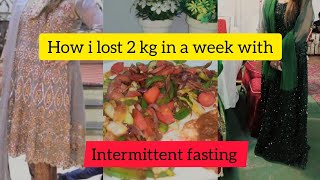 Diet Vlog ❤️‍🔥 Day 9th  I lost 2 kg with intermittent fasting in a week  Huda Kashan vlogs [upl. by Auqenwahs]