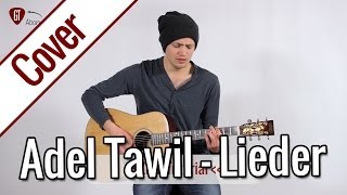 Adel Tawil  Lieder  Gitarren Cover [upl. by Masao273]